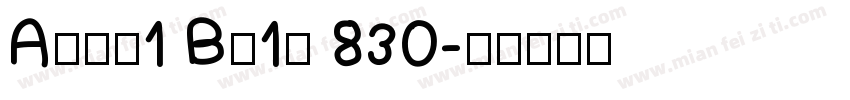 Aria1 Bo1d 830字体转换